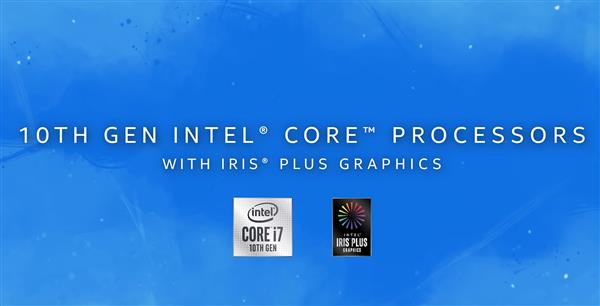 Intel 10nm 酷睿问世  处理器六大神技正式落地