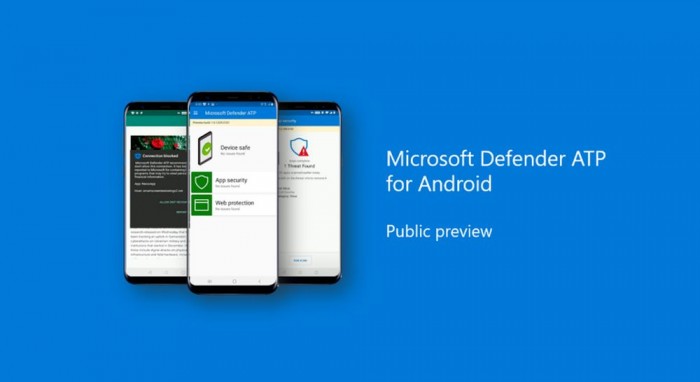 Android端Microsoft Defender ATP首个公开预览版发布