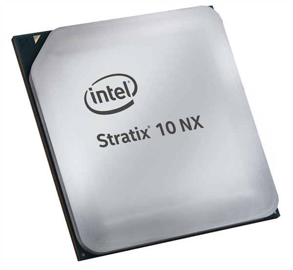 Intel宣布首款AI优化Stratix 10 NX FPGA：INT8性能暴涨15倍