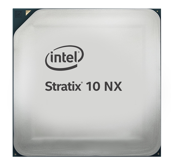 Intel宣布首款AI优化Stratix 10 NX FPGA：INT8性能暴涨15倍