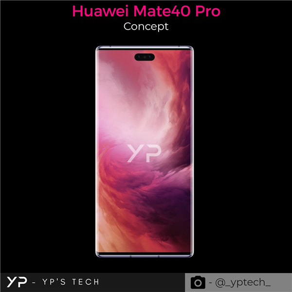 双孔瀑布屏有戏！华为Mate 40 Pro渲染图曝光